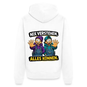 Nix verstehen. Alles können. – Lustiger Handwerker - Unisex Premium Bio Zip Hoodie - Weiß - Hinten - Thijin (182cm)