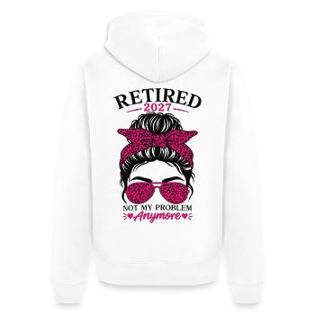 Retired 2027 Not My Problem Anymore - Unisex Premium Bio Zip Hoodie - Weiß - Hinten - Thijin (182cm)