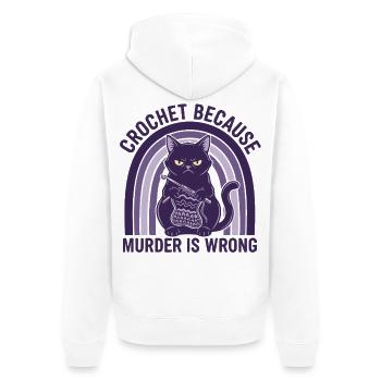 Häkeln, weil Mord falsch ist Häkel-Liebhaber Katze - Unisex Premium Bio Zip Hoodie - Weiß - Hinten - Thijin (182cm)
