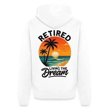 Retired Living The Dream - Unisex Premium Bio Zip Hoodie - Weiß - Hinten - Thijin (182cm)