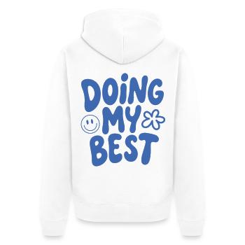 Doing My Best Saying - Unisex Premium Organic Zip Hoodie - white - Back - Thijin (182cm)