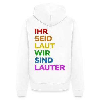 Ihr Seid Laut Wir Sind LAUTER | Pride | Regenbogen - Unisex Premium Bio Zip Hoodie - Weiß - Hinten - Thijin (182cm)