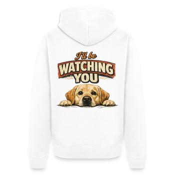 Labrador Retro Shirt - I'll be watching you - Unisex Premium Organic Zip Hoodie - white - Back - Thijin (182cm)