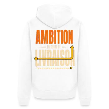 Ambition en cours de livraison - Citation - Veste à capuche bio Premium Unisexe - blanc - Dos - Thijin (182cm)