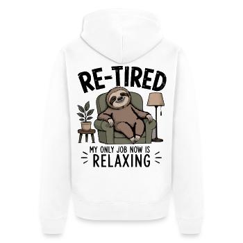 Fauler Ruhestand Im Sessel-Humor Entspann dich - Unisex Premium Bio Zip Hoodie - Weiß - Hinten - Thijin (182cm)