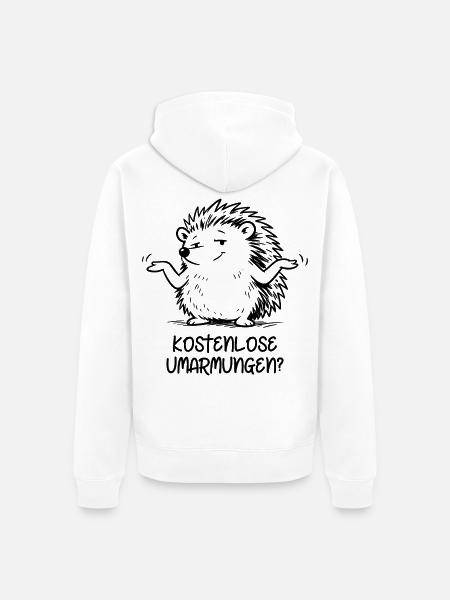 Igel - Kostenlose Umarmungen? - Unisex Premium Bio Zip Hoodie - Weiß