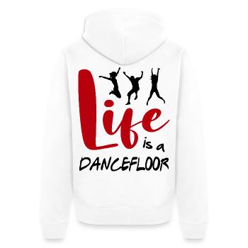 Life is a Dancefloor Music Dancer Party Spruch - Unisex Premium Bio Zip Hoodie - Weiß - Hinten - Thijin (182cm)