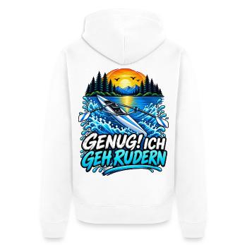 Rudern Leidenschaft Hobby Genug! Ich geh rudern - Unisex Premium Bio Zip Hoodie - Weiß - Hinten - Thijin (182cm)