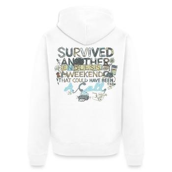 Survived Another Endless Weekend - Unisex Premium Bio Zip Hoodie - Weiß - Hinten - Thijin (182cm)
