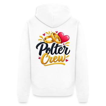 Polter Crew , Polterabend Shirt - Unisex Premium Bio Zip Hoodie - Weiß - Hinten - Thijin (182cm)