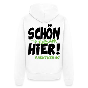 Schön einsam hier Rentner Sprüche Rentnerin Lustig - Unisex Premium Bio Zip Hoodie - Weiß - Hinten - Thijin (182cm)