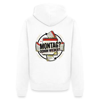 Montag? Schon wieder? - Unisex Premium Bio Zip Hoodie - Weiß - Hinten - Thijin (182cm)