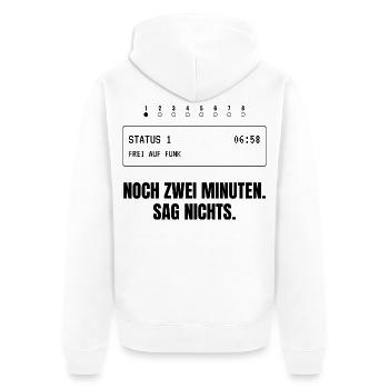 Noch zwei Minuten. Sag nichts. - Unisex Premium Bio Zip Hoodie - Weiß - Hinten - Thijin (182cm)