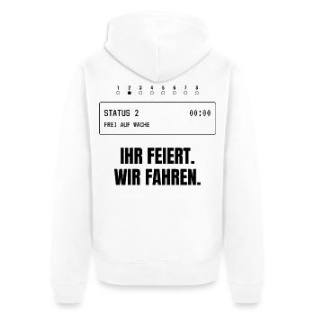 Ihr feiert. Wir fahren. Rettungsdienst - Unisex Premium Bio Zip Hoodie - Weiß - Hinten - Thijin (182cm)