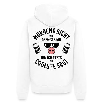 Morgens Dicht – Abends Blau – Stets Coolste Sau - Unisex Premium Bio Zip Hoodie - Weiß - Hinten - Thijin (182cm)