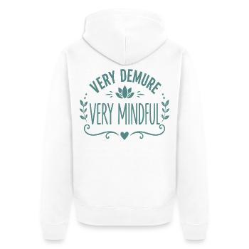 Very Demure Very Mindful Achtsamkeit Spruch - Unisex Premium Bio Zip Hoodie - Weiß - Hinten - Thijin (182cm)