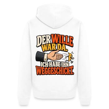 Wille war da – Weggeschickt Humor - Unisex Premium Bio Zip Hoodie - Weiß - Hinten - Thijin (182cm)