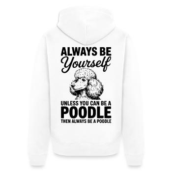 Pudel Sprüche Hunde Lustiges Pudel Geschenk - Unisex Premium Bio Zip Hoodie - Weiß - Hinten - Thijin (182cm)