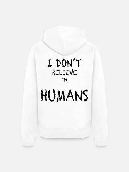 ich glaube nicht an Menschen - Unisex Premium Bio Zip Hoodie - Weiß