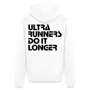 Ultra Runners Do It Longer Shirt - Unisex Premium Bio Zip Hoodie - Weiß - Hinten - Thijin (182cm)