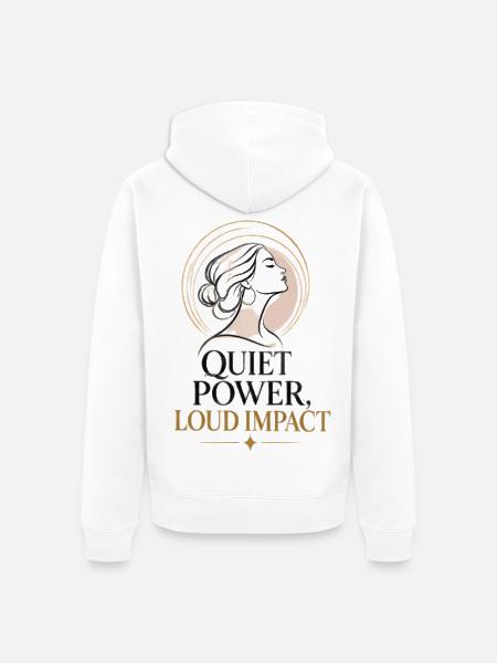 Stille Kraft, Lauter Eindruck - Unisex Premium Bio Zip Hoodie - Weiß