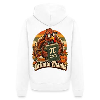 Thanksgiving Truthahn Infinite Thanks Mathelehrer - Unisex Premium Bio Zip Hoodie - Weiß - Hinten - Thijin (182cm)