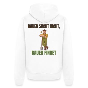 Bauer sucht nicht, Bauer findet Spruch - Unisex Premium Bio Zip Hoodie - Weiß - Hinten - Thijin (182cm)