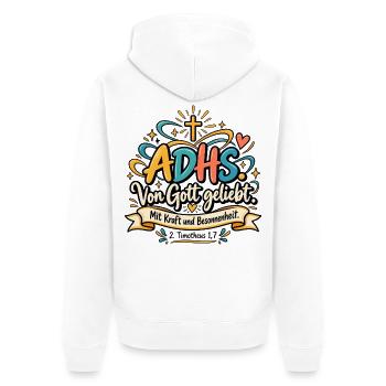 ADHS Liebe Gottes Kraft - Unisex Premium Bio Zip Hoodie - Weiß - Hinten - Thijin (182cm)