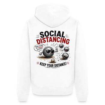  Social Distancing Please Respect My Throwing - Unisex Premium Bio Zip Hoodie - Weiß - Hinten - Thijin (182cm)