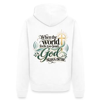Wenn die Welt laut wird, Gott bleibt nah - Unisex Premium Bio Zip Hoodie - Weiß - Hinten - Thijin (182cm)