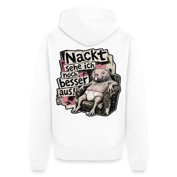 Nackt sehe ich noch besser aus - Nacktmull lustig - Unisex Premium Bio Zip Hoodie - Weiß - Hinten - Thijin (182cm)
