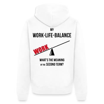 Meine Work-Life-Balance – Zweites Semester? (Wippe POS2C) - Unisex Premium Bio Zip Hoodie - Weiß - Hinten - Thijin (182cm)