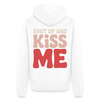 Shut Up And Kiss Me Küss Mich Einfach Valentinstag - Unisex Premium Bio Zip Hoodie - Weiß - Hinten - Thijin (182cm)