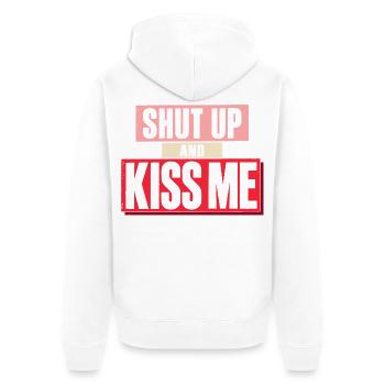 Shut Up And Kiss Me Küss Mich Einfach Valentinstag - Unisex Premium Bio Zip Hoodie - Weiß - Hinten - Thijin (182cm)