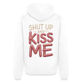 Shut Up And Kiss Me Küss Mich Einfach Valentinstag - Unisex Premium Bio Zip Hoodie - Weiß - Hinten - Thijin (182cm)