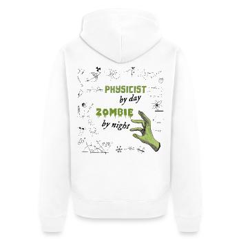 Physicist by day Zombie by night - Physik Formeln - Unisex Premium Bio Zip Hoodie - Weiß - Hinten - Thijin (182cm)