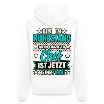 Ruhestand: Chefin Ist Jetzt Meine Frau - Unisex Premium Bio Zip Hoodie - Weiß - Hinten - Thijin (182cm)