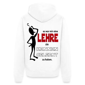Kennen gelernt Mir eine Lehre Sprüche Floskel - Unisex Premium Bio Zip Hoodie - Weiß - Hinten - Thijin (182cm)