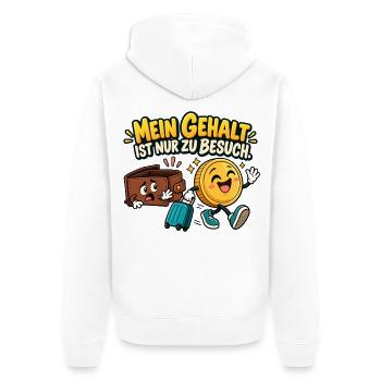 Gehaltsbesuch Geld trifft Spaß - Unisex Premium Bio Zip Hoodie - Weiß - Hinten - Thijin (182cm)