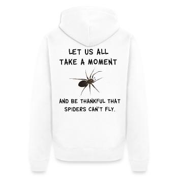 Thankful that spiders can't fly - Spinnen Spruch - Unisex Premium Bio Zip Hoodie - Weiß - Hinten - Thijin (182cm)