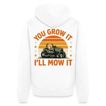 You Grow It I'll Mow It Rasenmäher Fans Geschenk - Unisex Premium Bio Zip Hoodie - Weiß - Hinten - Thijin (182cm)