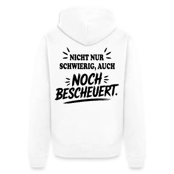 Auch noch bescheuert Schwierig Sprüche Mann Frau - Unisex Premium Bio Zip Hoodie - Weiß - Hinten - Thijin (182cm)