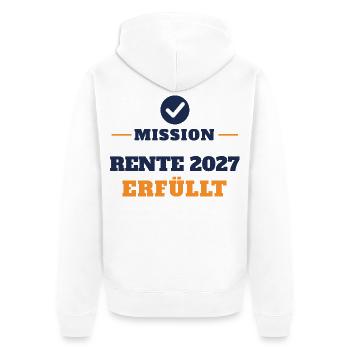 Rente 2027 – Mission erfüllt Ruhestand Geschenk - Unisex Premium Bio Zip Hoodie - Weiß - Hinten - Thijin (182cm)