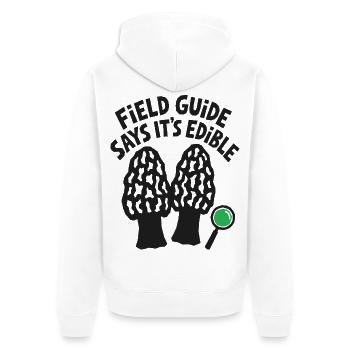 Pilzsammler – Field Guide Says It's Edible - Unisex Premium Bio Zip Hoodie - Weiß - Hinten - Thijin (182cm)