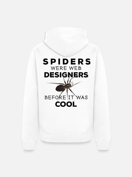 Spiders were web designers - Spinne Nerd Spruch - Unisex Premium Bio Zip Hoodie - Weiß