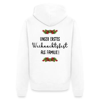 Erstes Weihnachtsfest Familie - Unisex Premium Bio Zip Hoodie - Weiß - Hinten - Thijin (182cm)