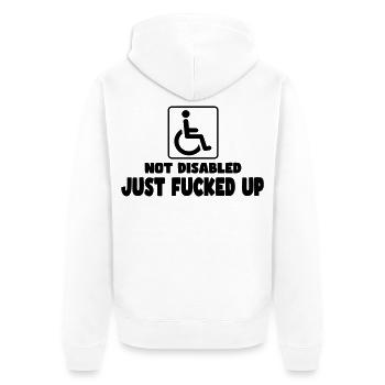 Nicht behindert. Gerade fertig! Rollstuhlhumor # - Unisex Premium Bio Zip Hoodie - Weiß - Hinten - Thijin (182cm)