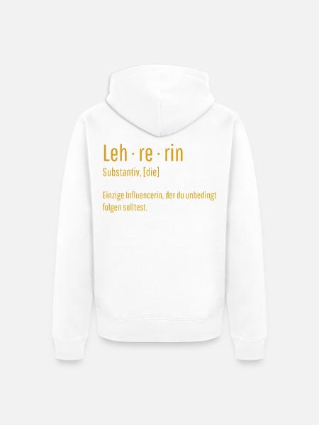 Lehrerin Substantiv Influencerin Lustig Geschenk - Unisex Premium Bio Zip Hoodie - Weiß