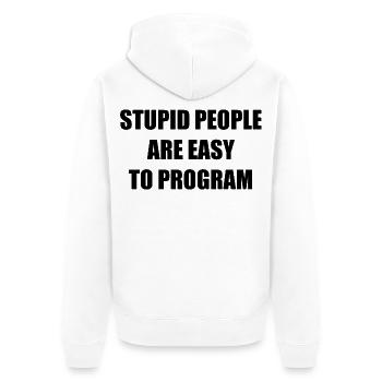 Stupid People - Unisex Premium Bio Zip Hoodie - Weiß - Hinten - Thijin (182cm)