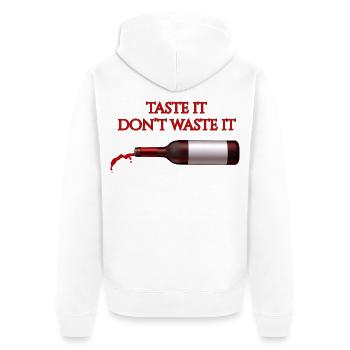 Taste It Verschwende es nicht – Lustiges Wein-T-Shirt - Unisex Premium Bio Zip Hoodie - Weiß - Hinten - Thijin (182cm)